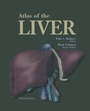 Cover: Atlas of the Liver - Current Medicine Group