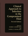 Cover: Clinical Approach to Infection in the Compromised Host - Springer