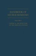 Bild: Chemical Architecture of the Nervous System - Springer