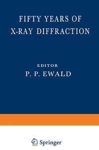 Abbildung von: Fifty Years of X-Ray Diffraction - Springer