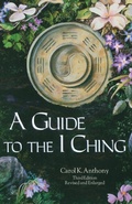 Cover: Guide to the I Ching - Anthony Publishing Co. ,U.S.