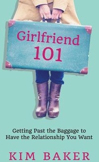 Enlarge image Cover: Girlfriend 101 - Girls' Guide to Healthy Dating