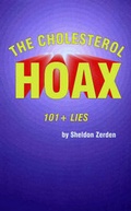 Cover: The Cholesterol Hoax - Bridger House Publications Inc.