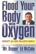 Cover: Flood Your Body with Oxygen - Energy Publications