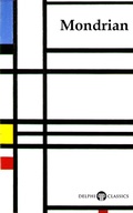 Cover: Delphi Complete Works of Piet Mondrian (Illustrated) - Delphi Classics Ltd