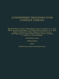 Cover: Atmospheric Processes over Complex Terrain - American Meteorological Society