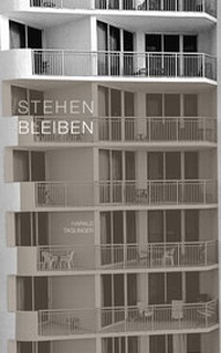 Enlarge image Cover: STEHEN BLEIBEN - buch & netz