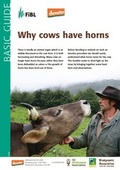 Cover: Why cows have horns - Forschungsinstitut f&uuml;r biologischen Landbau FIBL