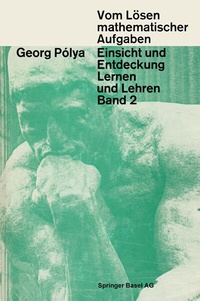 Abbildung von: Vom Lösen mathematischer Aufgaben - Springer