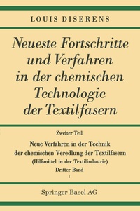 Abbildung von: Neue Verfahren in der Technik der chemischen Veredlung der Textilfasern - Springer