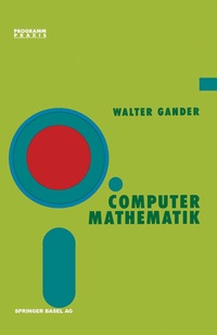 Enlarge image Cover: Computermathematik - Birkhäuser