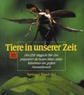 Cover: Tiere in unserer Zeit - Birkh&auml;user