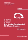 Cover: Der Stolba-Familienstall f&uuml;r Hausschweine - Birkh&auml;user
