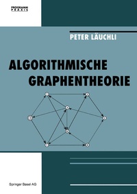 Enlarge image Cover: Algorithmische Graphentheorie - Birkhäuser