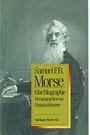 Cover: Samuel F.B. Morse - Birkhäuser