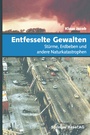 Cover: Entfesselte Gewalten - Birkhäuser