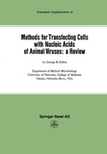 Cover: Methods for Transfecting Cells with Nucleic Acids of Animal Viruses: a Review - Birkh&auml;user
