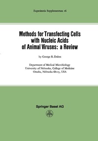 Enlarge image Cover: Methods for Transfecting Cells with Nucleic Acids of Animal Viruses: a Review - Birkhäuser