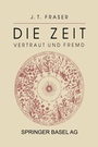 Cover: Die Zeit: Vertraut und Fremd - Birkhäuser