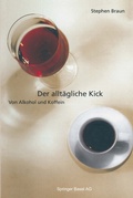 Cover: Der allt&auml;gliche Kick - Birkh&auml;user