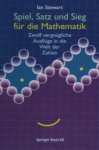 Enlarge image Cover: Spiel, Satz und Sieg für die Mathematik - Birkhäuser