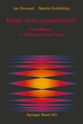 Cover: Denkt Gott symmetrisch? - Birkh&auml;user