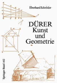 Abbildung von: Dürer - Kunst und Geometrie - Birkhäuser