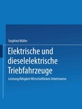 Cover: Elektrische und dieselelektrische Triebfahrzeuge - Birkh&auml;user