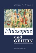 Cover: Philosophie und das Gehirn - Birkh&auml;user