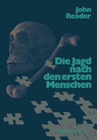 Enlarge image Cover: Die Jagd nach den ersten Menschen - Birkhäuser