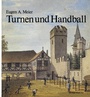 Cover: Turnen und Handball - Birkhäuser
