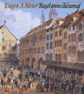 Cover: Basel anno dazumal - Birkh&auml;user