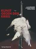 Cover: Kunst Gegen den Krieg - Birkh&auml;user