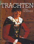 Cover: Trachten der Schweiz - Birkh&auml;user