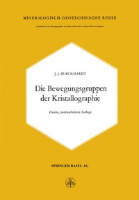 Abbildung von: Die Bewegungsgruppen der Kristallographie - Birkhäuser