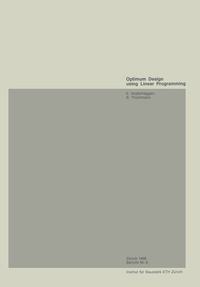 Enlarge image Cover: Optimum Design using Linear Programming - Birkhäuser