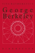 Cover: George Berkeley 1685-1753 - Birkh&auml;user