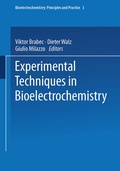 Cover: Experimental Techniques in Bioelectrochemistry - Birkh&auml;user