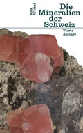 Cover: Die Mineralien der Schweiz - Birkh&auml;user