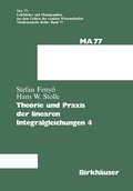 Cover: Theorie und Praxis der linearen Integralgleichungen 4 - Birkh&auml;user