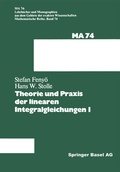 Cover: Theorie und Praxis der linearen Integralgleichungen 1 - Birkh&auml;user
