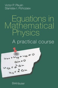 Enlarge image Cover: Equations in Mathematical Physics - Birkhäuser
