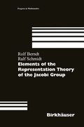 Cover: Elements of the Representation Theory of the Jacobi Group - Birkh&auml;user