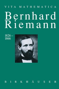 Abbildung von: Bernhard Riemann 1826-1866 - Birkhäuser