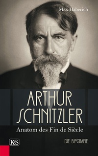 Abbildung von: Arthur Schnitzler - Kremayr & Scheriau