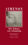 Cover: Der Schnee war schmutzig - Kampa Verlag