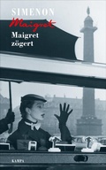 Cover: Maigret z&ouml;gert - Kampa Verlag