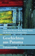 Cover: Geschichten aus Panama - Unionsverlag