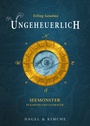 Cover: Ungeheuerlich - Nagel & Kimche
