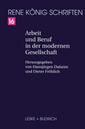 Cover: Arbeit und Beruf in der modernen Gesellschaft - VS Verlag f&uuml;r Sozialwissenschaften